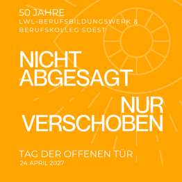 Save the Date Tag der offenen Tür verschoben auf April 2027
